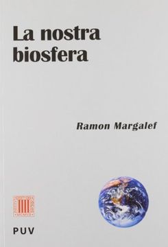 portada La Nostra Biosfera (Pensament Cientifíc)
