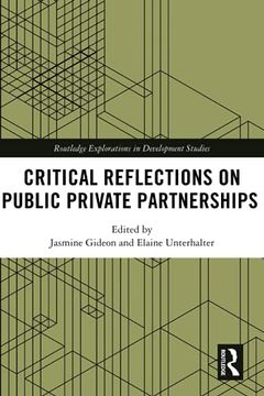 portada Critical Reflections on Public Private Partnerships (Routledge Explorations in Development Studies) (en Inglés)