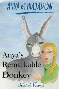 portada Anya's Remarkable Donkey (en Inglés)