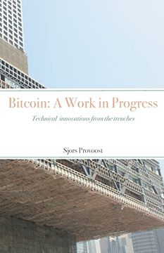 portada Bitcoin: Technical Innovations From the Trenches