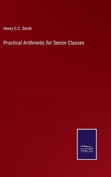 portada Practical Arithmetic for Senior Classes 