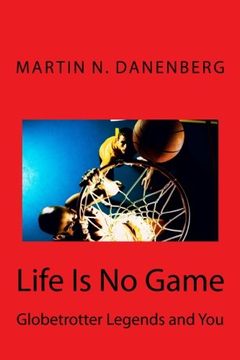 portada Life Is No Game: Globetrotter Legends and You