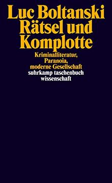 portada Rätsel und Komplotte: Kriminalliteratur, Paranoia, Moderne Gesellschaft (Suhrkamp Taschenbuch Wissenschaft) (in German)