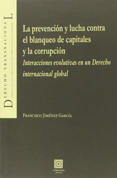 portada Prevención y Lucha Contra el Blanqueo de Capitales y la Corrupción,La (Derecho Transnacional) (in Spanish)