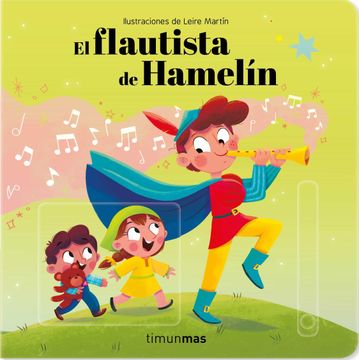 portada El Flautista de Hamelín: Ilustraciones de Leire Martín (Cuentos Clásicos con Mecanismos) (in Spanish)