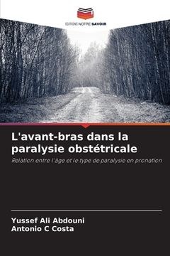 portada L'avant-bras dans la paralysie obstétricale (in French)