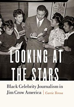 portada Looking at the Stars: Black Celebrity Journalism in jim Crow America (in English)