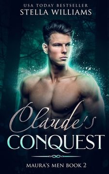 portada Claude's Conquest: Maura's Men Book 2 (in English)