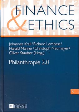 portada Philanthropie 2. 0. With Christoph Neumayer und Oliver Stauber. Finance & Ethics 3. (en Alemán)