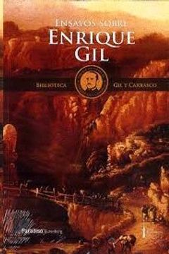 portada Biblioteca Gil Y Carrasco: Ensayos Sobre Enrique Gil Y Carrasco: Seis Ensayos Literarios Y Biográficos: 9 (in Spanish)