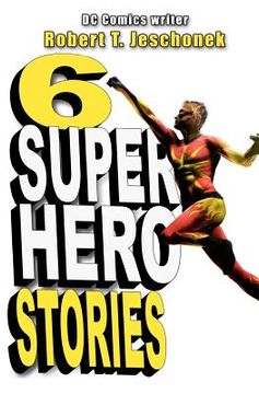portada 6 superhero stories (en Inglés)