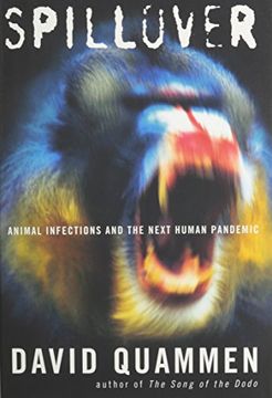 portada Spillover: Animal Infections and the Next Human Pandemic 