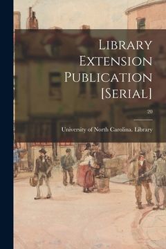 portada Library Extension Publication [serial]; 20 (en Inglés)