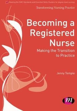portada Becoming a Registered Nurse: Making the Transition to Practice (Transforming Nursing Practice Series) 