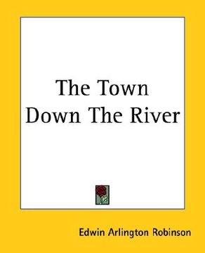 portada the town down the river (in English)