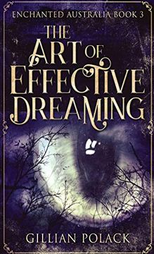 portada The art of Effective Dreaming (3) (Enchanted Australia) (in English)