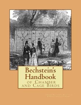 portada Bechstein's Handbook of Chamber and Cage Birds (en Inglés)