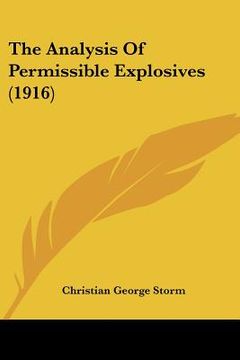 portada the analysis of permissible explosives (1916) (en Inglés)