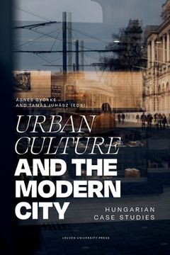 portada Urban Culture and the Modern City (en Inglés)