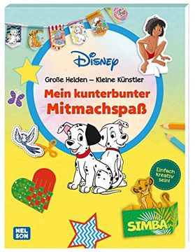 portada Disney Klassiker: Große Helden - Kleine Künstler: Mein Bunter Mitmachspaß (en Alemán)