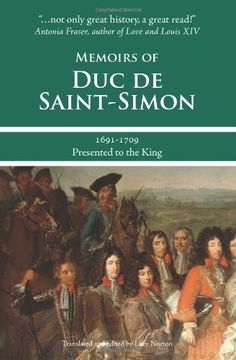 portada Memoirs of duc de Saint-Simon 1691-1709: Presented to the King 
