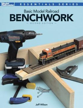 portada basic model railroad benchwork (en Inglés)