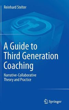 portada A Guide to Third Generation Coaching: Narrative-Collaborative Theory and Practice (en Inglés)