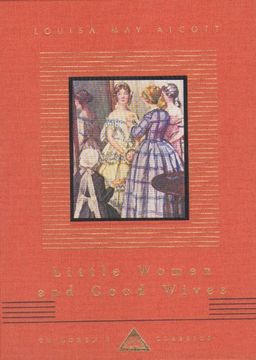 portada Little Women And Good Wives (Everyman's Library CHILDREN'S CLASSICS)