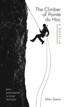 portada The Climber of Pointe du Hoc (en Inglés)