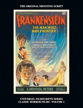 portada Frankenstein (Universal Filmscripts Series: Classic Horror Films - Volume 1) (en Inglés)