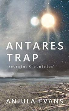 portada Antares Trap (1) (Scorpius Chronicles)