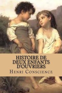 portada Histoire de deux enfants d'ouvriers: Roman (en Francés)