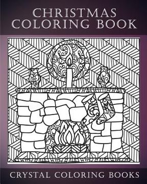 portada Christmas Coloring Book: A Christmas Coloring Book For Adults