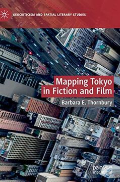 portada Mapping Tokyo in Fiction and Film (Geocriticism and Spatial Literary Studies) (in English)