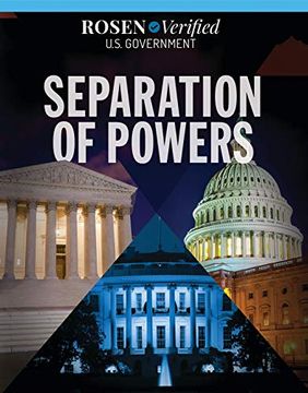 portada Separation of Powers (Rosen Verified: U. Se Government) 