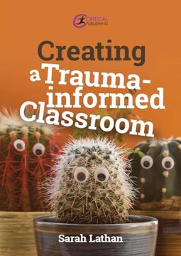 portada Creating a Trauma-Informed Classroom (en Inglés)