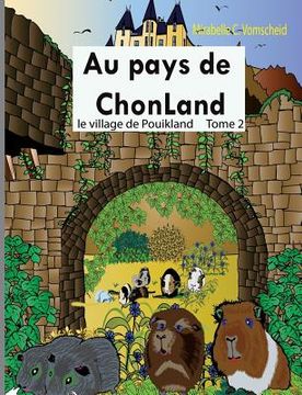 portada Au pays de Chonland: Tome 2: le village de Pouikland (in French)