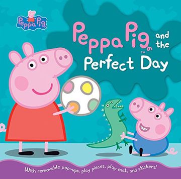 portada Peppa pig and the Perfect day 