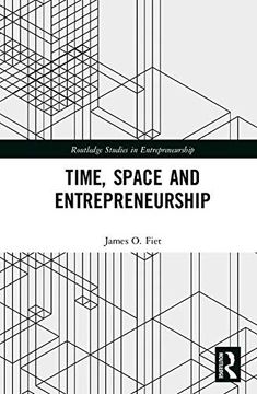 portada Time, Space and Entrepreneurship (Routledge Studies in Entrepreneurship) 