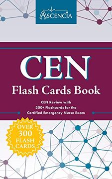 portada Cen Flash Cards Book: Cen Review With 300+ Flashcards for the Certified Emergency Nurse Exam (in English)