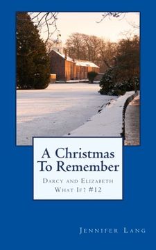 portada A Christmas To Remember: Darcy and Elizabeth What If? #12