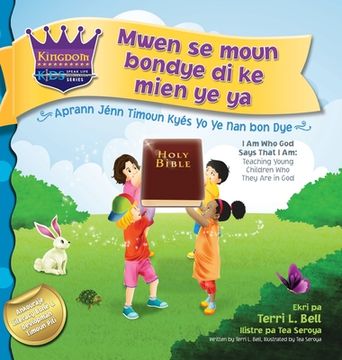 portada I am who God says that I am: Teaching young children who they are in God (en Creole)