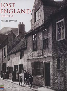 portada Lost England: 1870-1930 (in English)