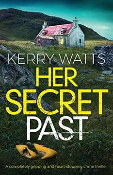 portada Her Secret Past: A Completely Gripping and Heart-Stopping Crime Thriller 