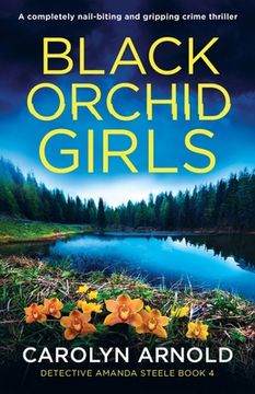 portada Black Orchid Girls: A completely nail-biting and gripping crime thriller (en Inglés)
