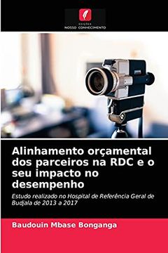 portada Alinhamento Orçamental dos Parceiros na rdc e o seu Impacto no Desempenho: Estudo Realizado no Hospital de Referência Geral de Budjala de 2013 a 2017 (en Portugués)