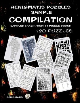portada Aenigmatis Puzzles Sample Compilation: Samples taken from 14 puzzle books (en Inglés)