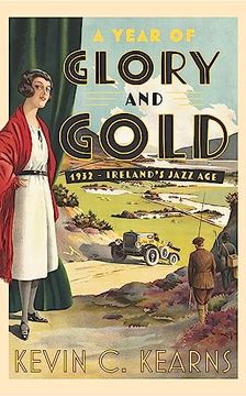 portada A Year of Glory and Gold: 1932 - Ireland's Jazz age