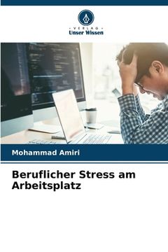 portada Beruflicher Stress am Arbeitsplatz (en Alemán)