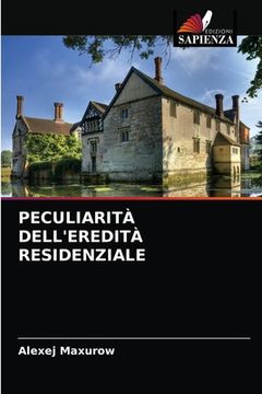 portada Peculiarità Dell'eredità Residenziale (en Italiano)